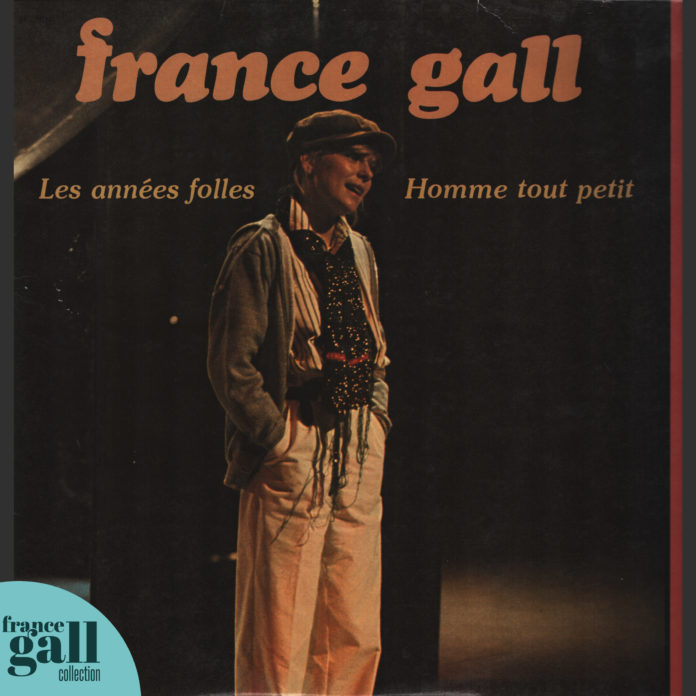 La compilation France Gall - Ses grands succès ou Les Années folles / Homme tout petit contient 13 titres édités avec le label La Compagnie.