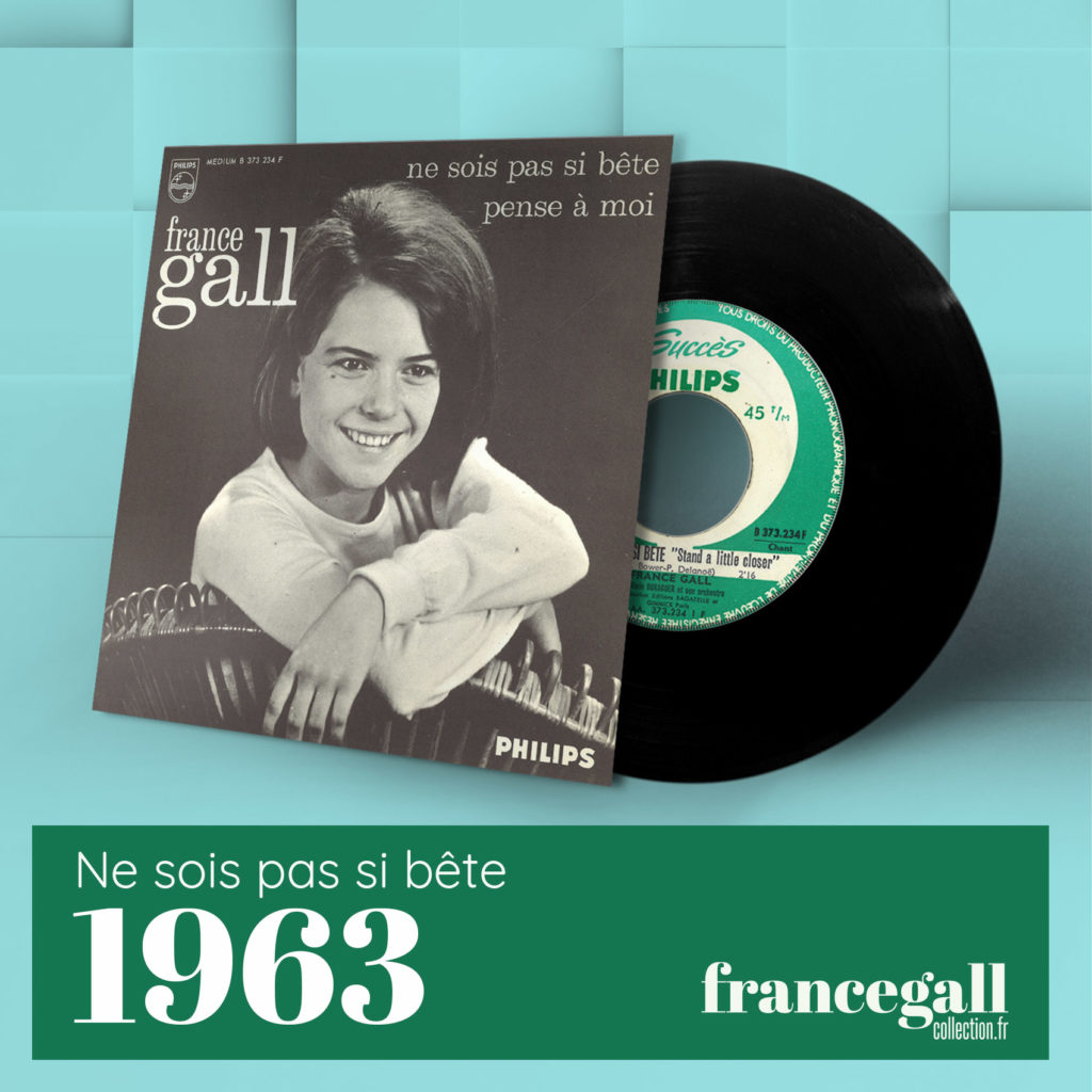 Ce 45 tours contient 2 titres de France Gall, dont le titre Ne sois pas si bête "Stand A Little Closer". Ces deux titres sont extraits du 45 tours EP qui contient 4 titres.