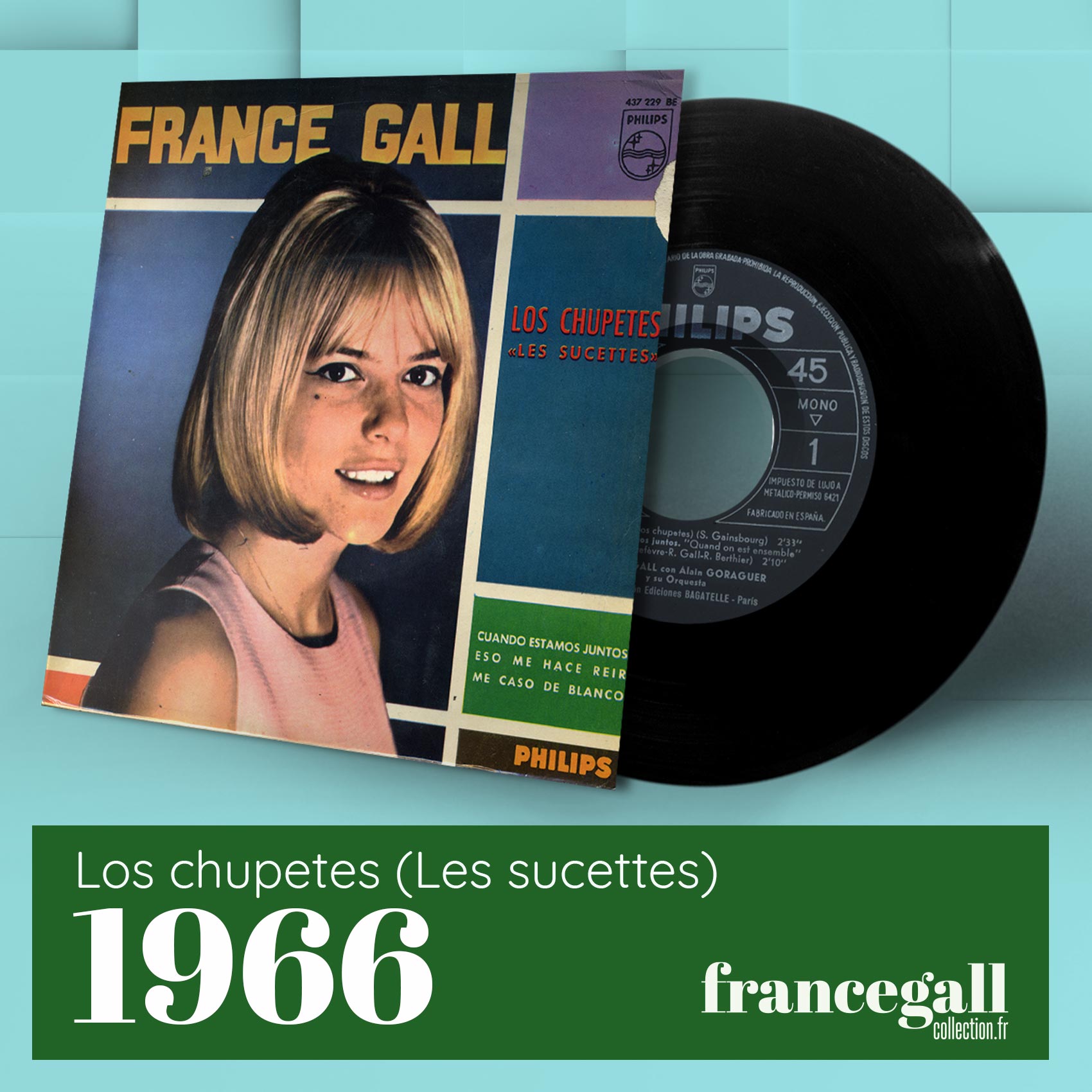45t France Gall Les sucettes (Espagne 🇪🇸)