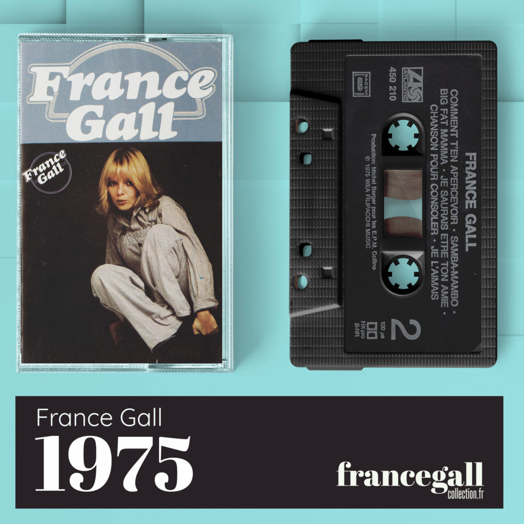 Enregistré en décembre 1975, France Gall est le premier album studio de France Gall et le premier album que Michel Berger a produit pour elle.