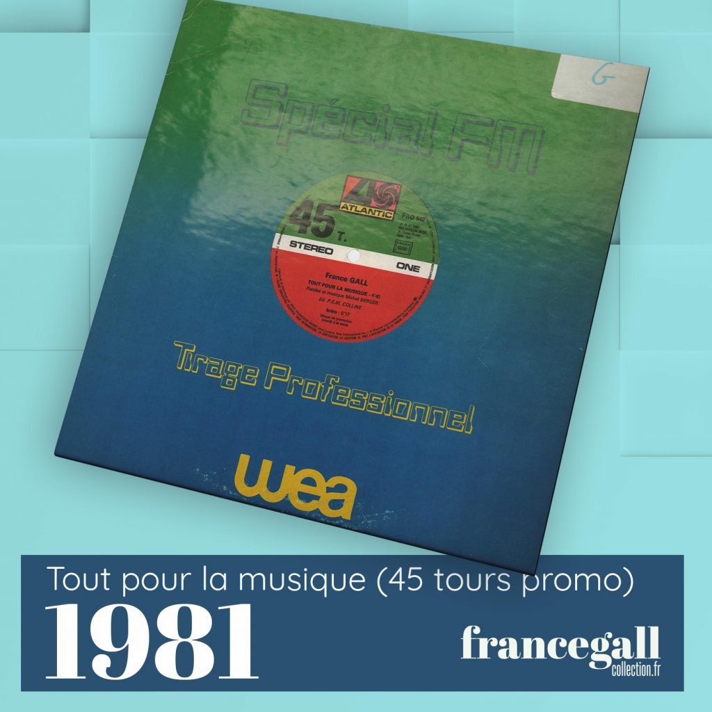 Ce 45 tours maxi au format 30 cm et promotionnel paru en novembre 1981 contient Tout pour la musique et Résiste, premiers extraits du quatrième album studio que Michel Berger a produit pour France Gall.