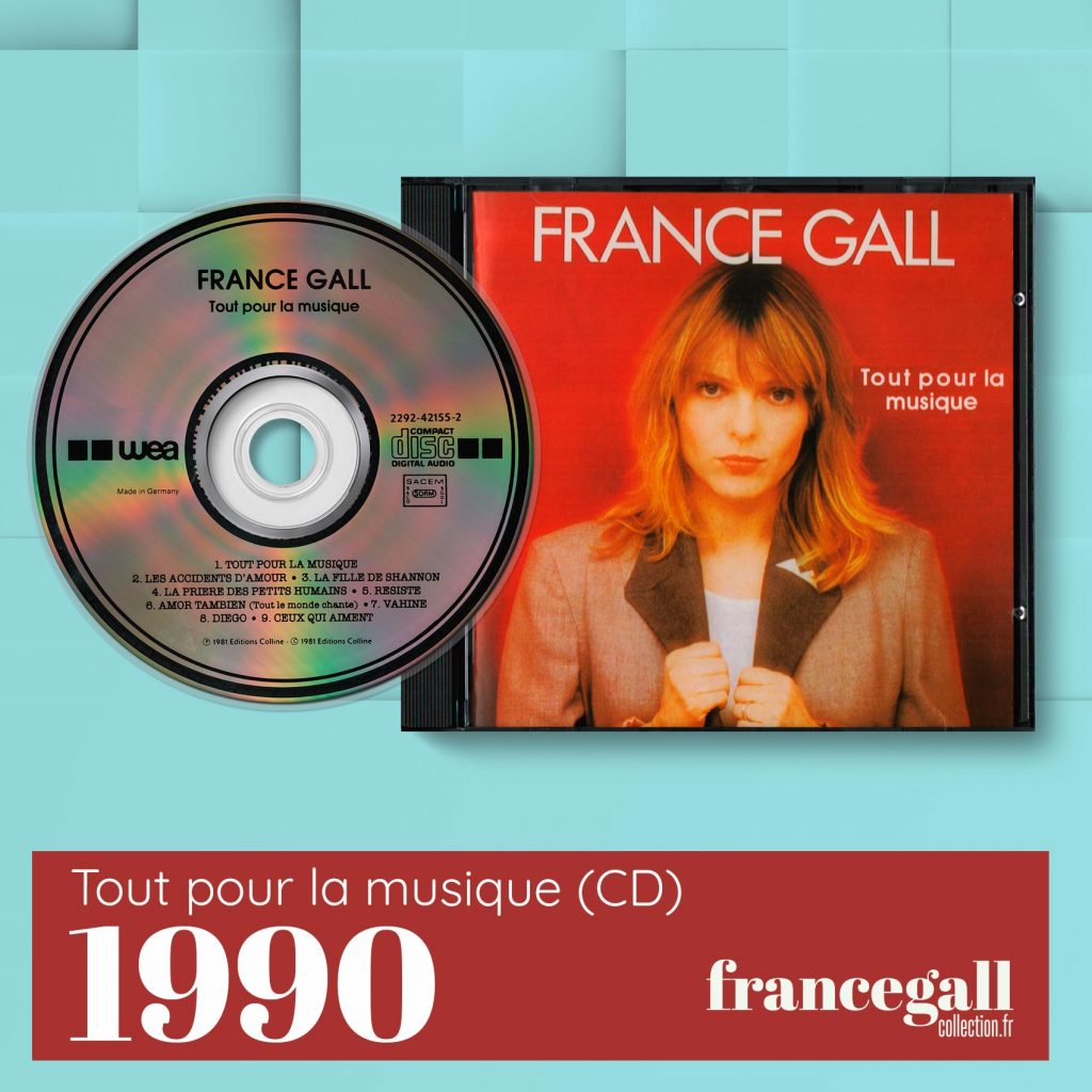 Le CD album Tout pour la musique est paru en 1ère édition le 15 novembre 1990. C'est le quatrième album studio que Michel Berger a produit pour France Gall, paru le 10 décembre 1981.