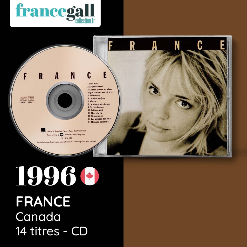 Cette édition de l'album France de 14 titres provient du Canada et est identique à l'album France paru en Corée avec une version inédite de Si, maman, si.