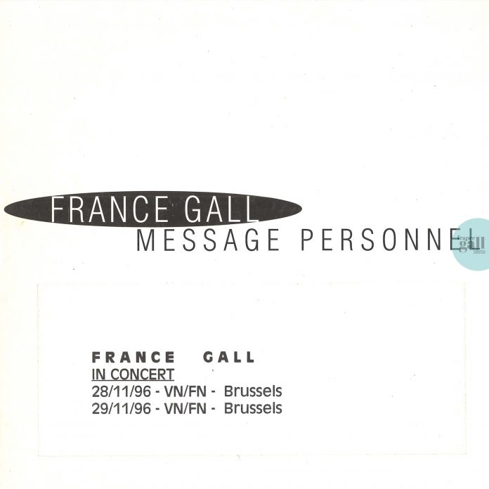 Le CD promotionnel Message personnel contient le 3ème extrait de l'album France, en octobre 1996 et qui contient 1 titre de France Gall.