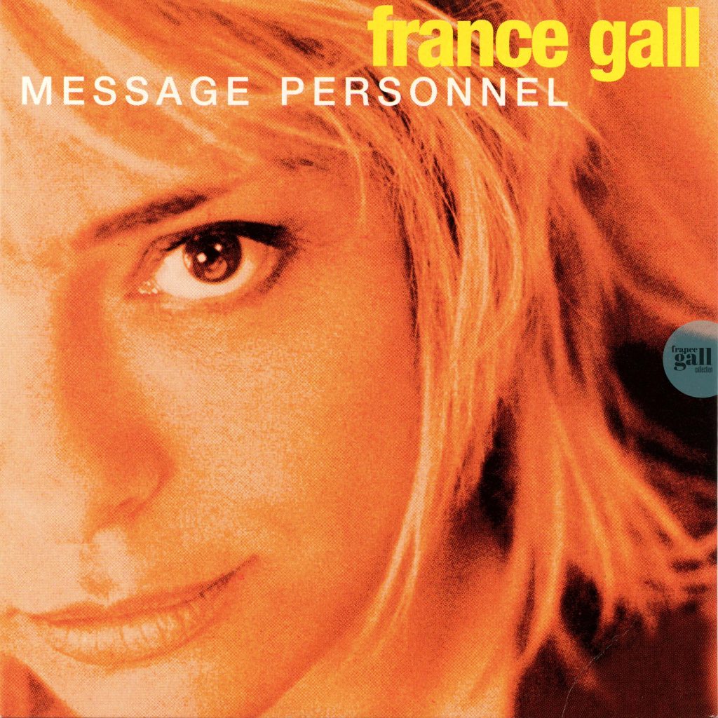 Ce CD est le 3ème extrait de l'album France, single paru le 25 octobre 1996 et qui contient 2 titres de France Gall.