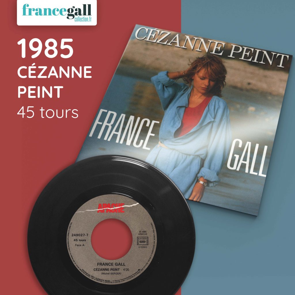 Ce 45 tours de Cézanne peint est paru le 20 mai 1985. C'est le 4e extrait de l'album Débranche ! avec en face B le titre Savoir vivre.