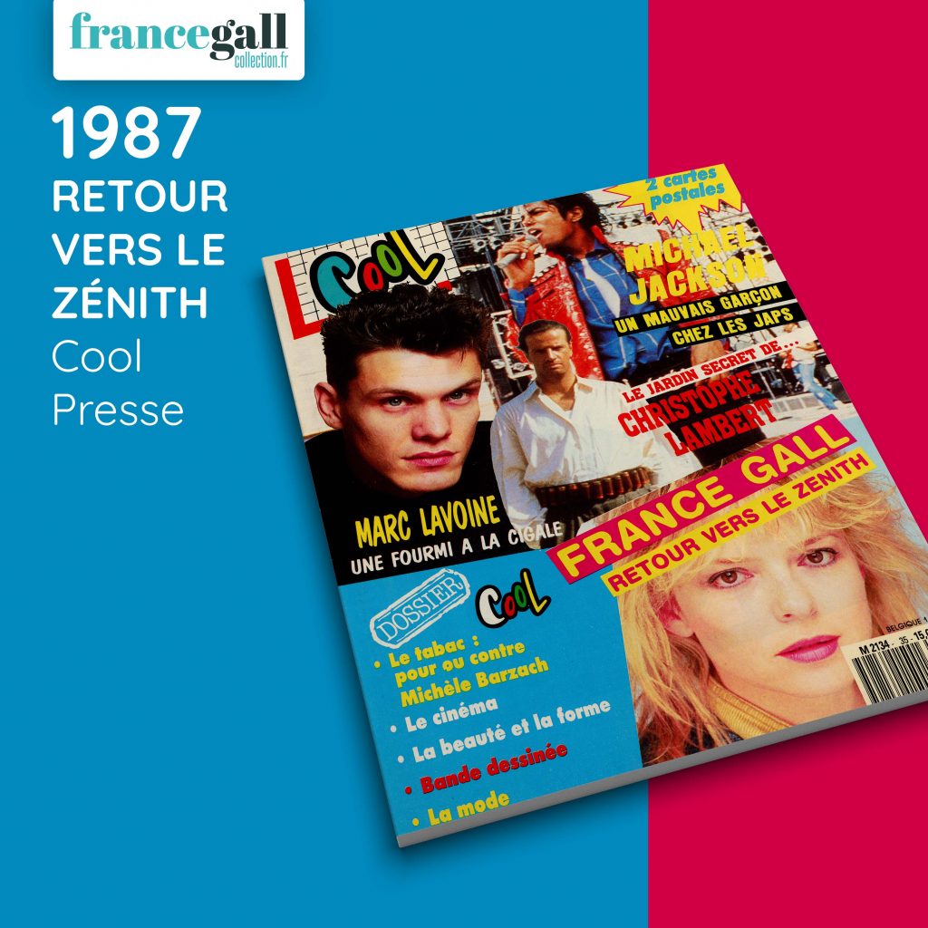 1987 France Gall Presse France Gall retour vers le Zénith Cool N° 35 005