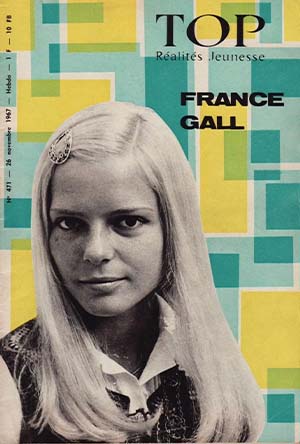 26 novembre 1967, le journal Top Réalités Jeunesse consacre sa une à ce bébé requin qui fait un malheur : France Gall.