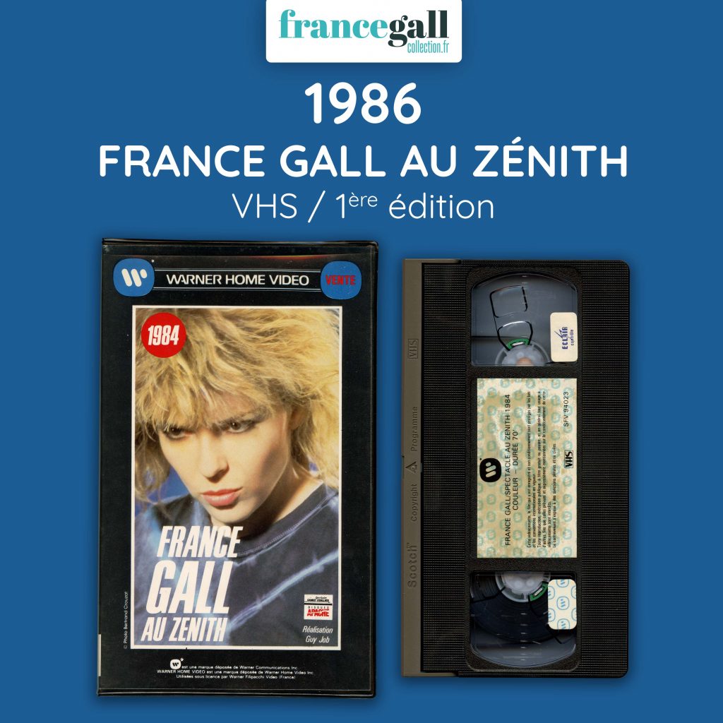 France Gall au Zénith a été filmé par Guy Job en 1984 et l’enregistrement vidéo VHS, initialement paru en 1986, a été réédité en 1989 par Warner Home Video (94023 SVV)