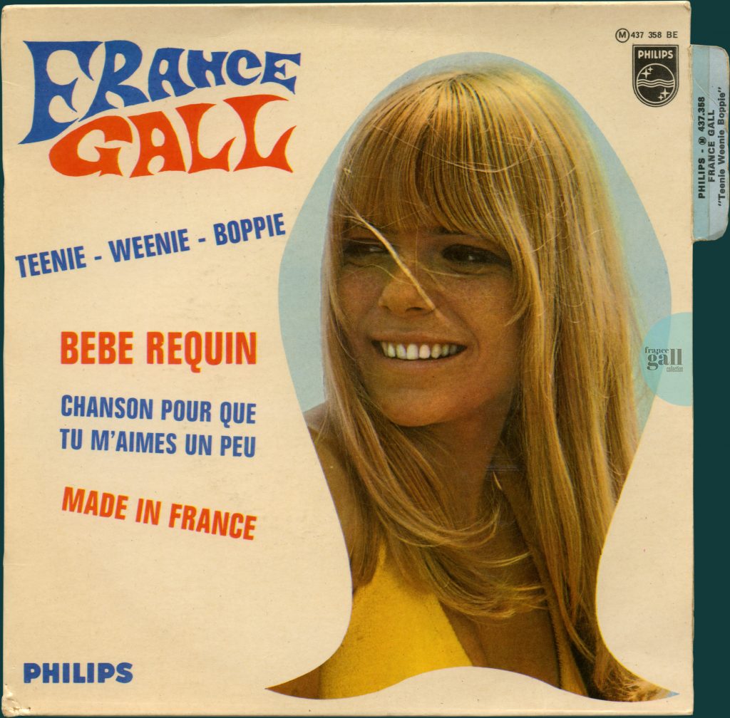 Ce super 45 tours édité en juillet 1967 contient le titre Teenie - Weenie - Boppie composé par Serge Gainsbourg, ainsi que Chanson pour que tu m'aimes un peu, Bébé requin et Made in France.