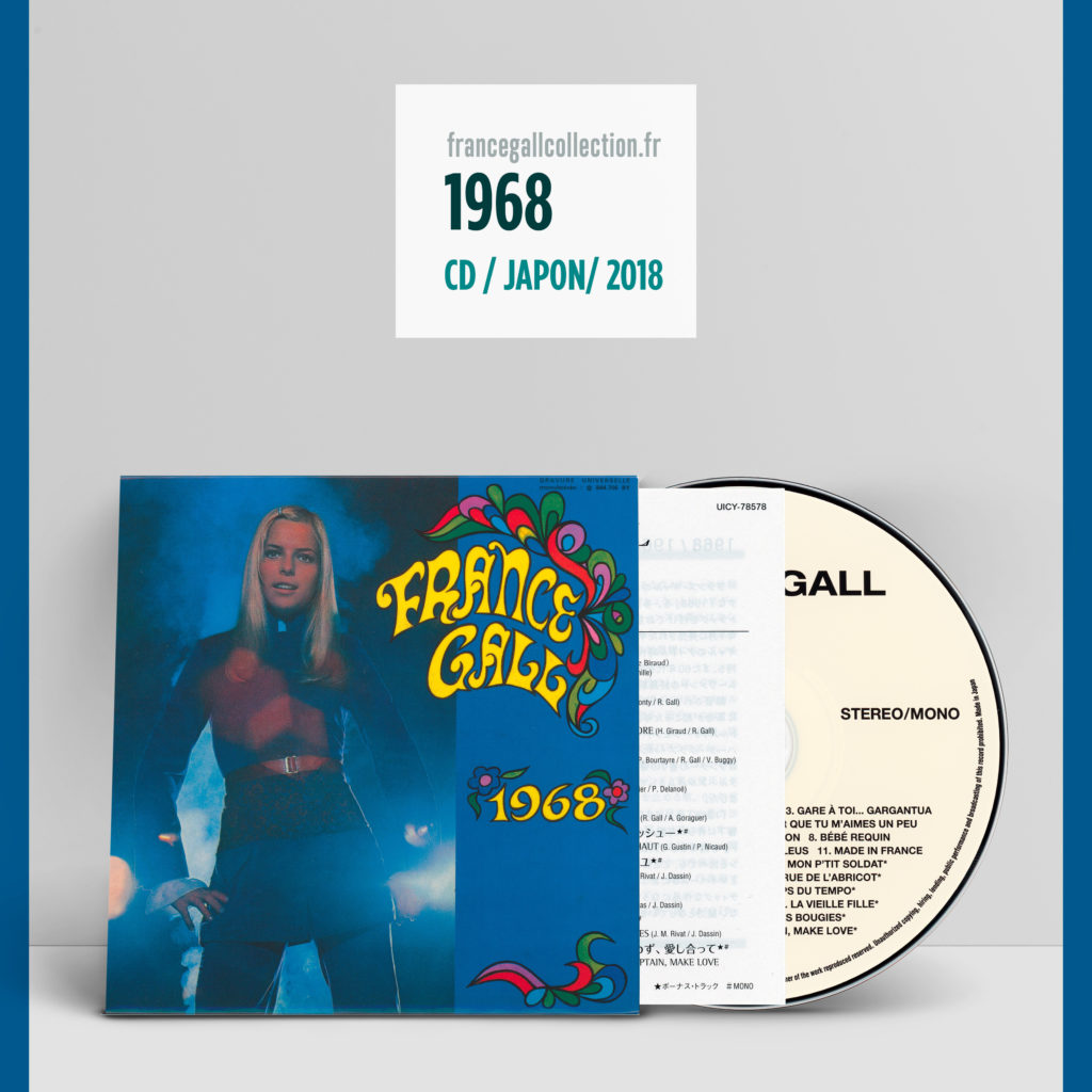 Réédition en provenance du Japon, au format CD avec pochette cartonnée, 5e et dernier album sur vinyle de France Gall avant le premier album studio avec Michel Berger en 1976.