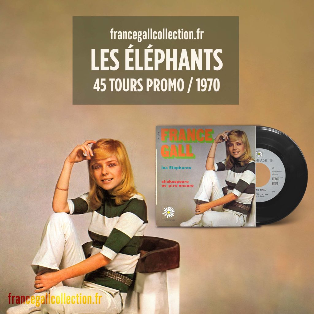 45 tours promotionnel édité en juin 1970, contenant les titres Les éléphants et Shakespeare et pire encore.