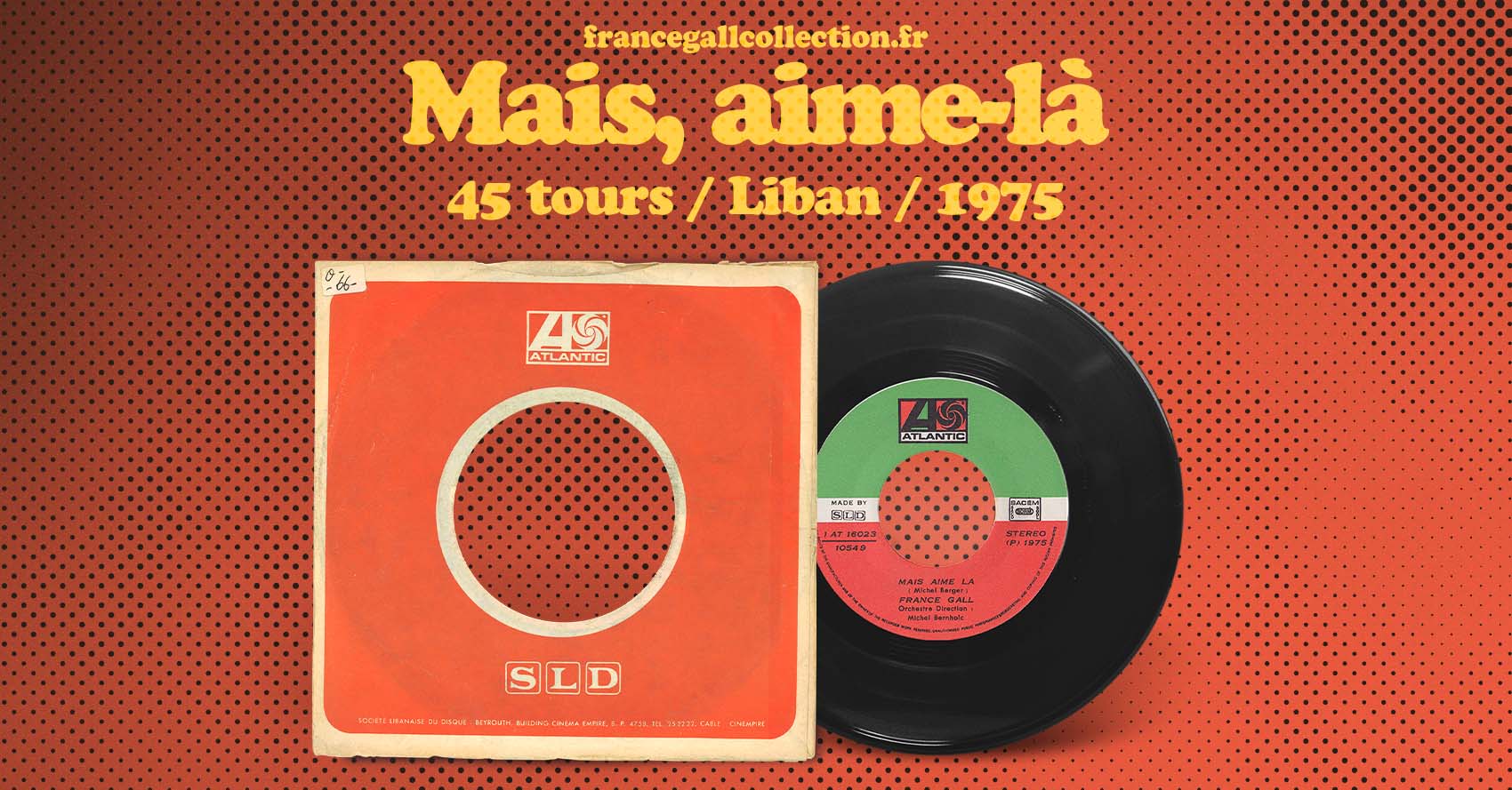 Ce 45 tours édité au Liban début 1975 contient les titres Mais, aime-là et À votre avis, un simple paru initialement en octobre 1974.