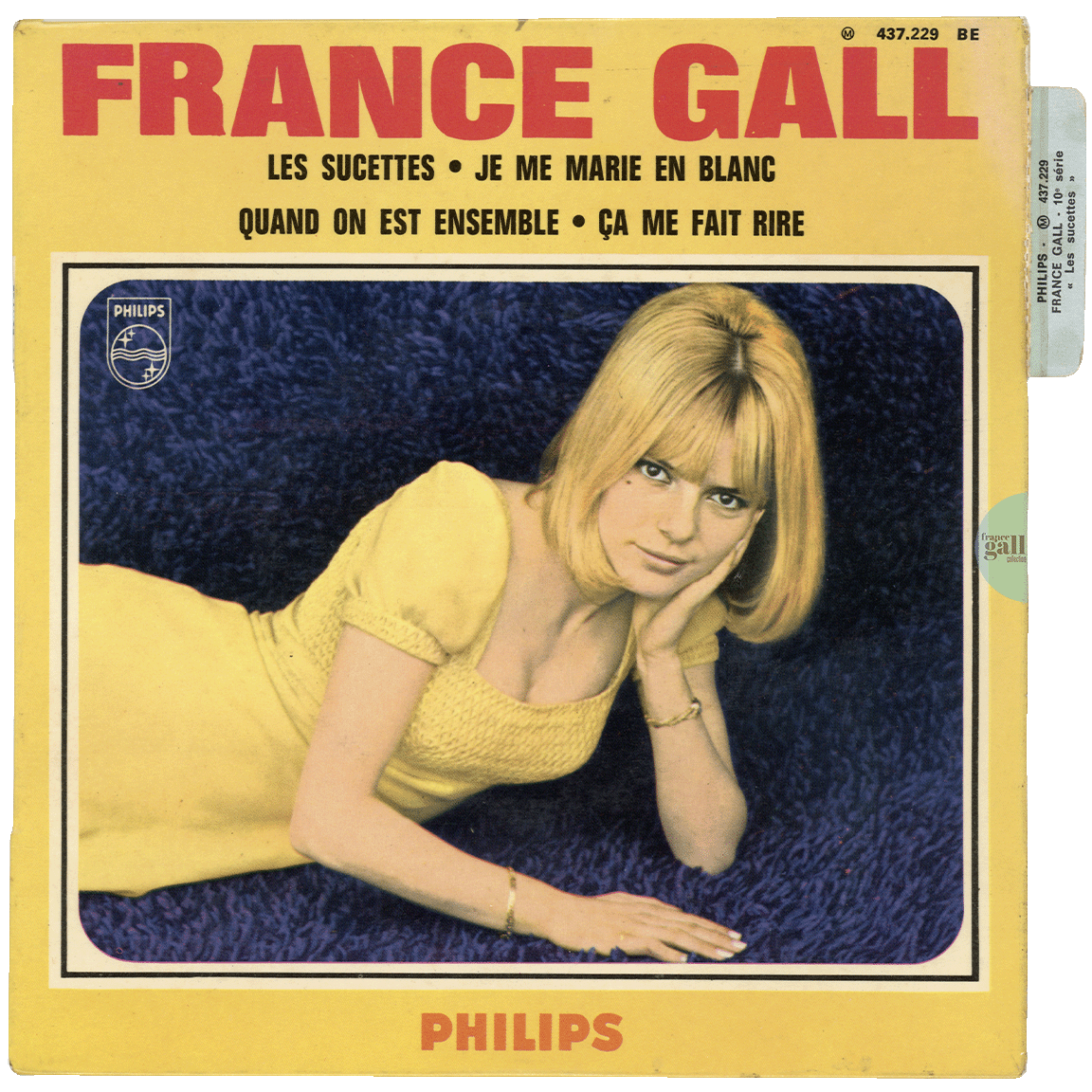 Super 45 tours avec sa languette édité en juin 1966, 10ème EP contenant les titres Les sucettes, Je me marie en blanc, Quand on est ensemble et Ça me fait rire.